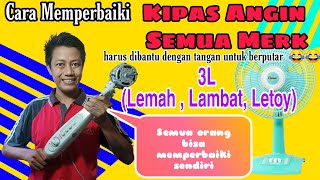 Download lagu Cara Memperbaiki Kipas Angin Lemah dan Lambat mp3