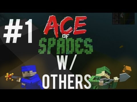 Ace of Spades || [Minecraft FPS] - Part 1
