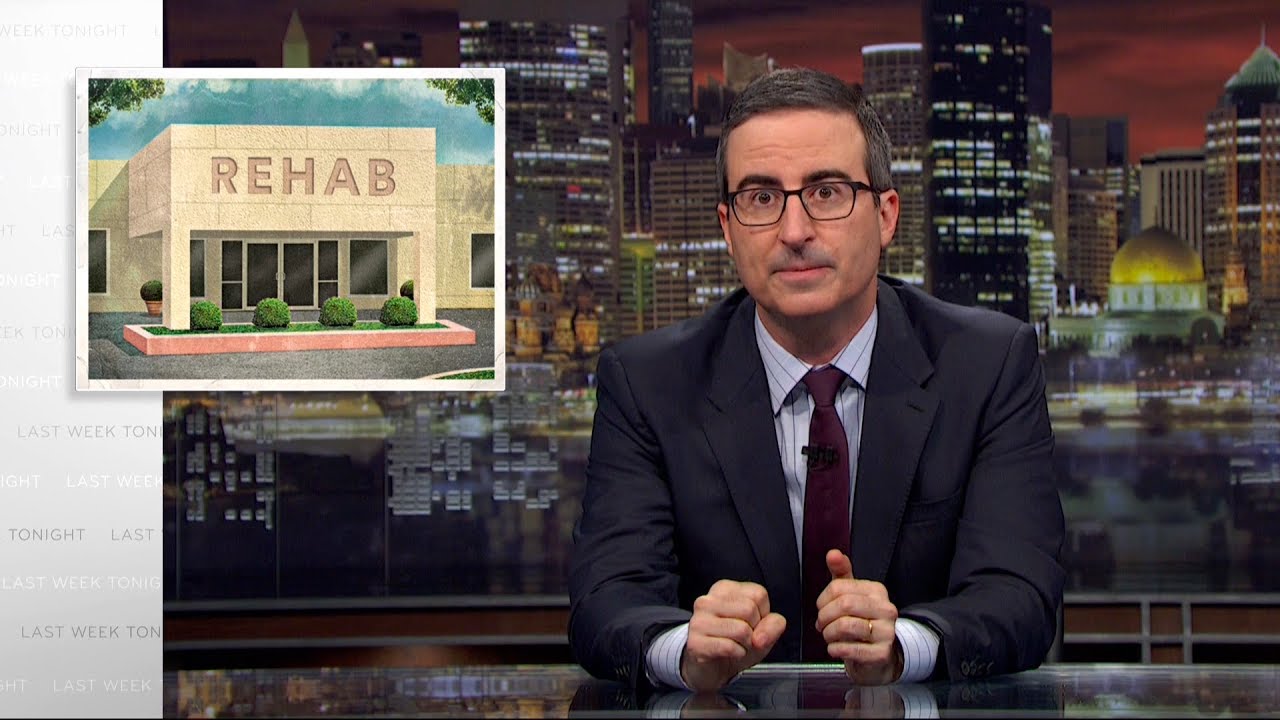 Rehab: Last Week Tonight with John Oliver (HBO) - YouTube