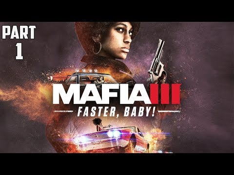 MAFIA 3 FASTER BABY DLC  Walkthrough | Part 1