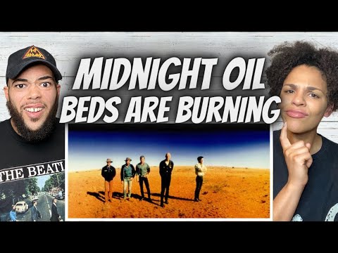 GOT US SPEECHLESS!| FIRST TIME HEARING Midnight Oil -  Beds Are Burning REACTION