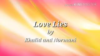 Love Lies Lyrics Clean - Khalid and Normani