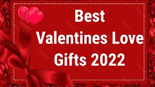Valentine Gifts 2022 for boyfriend