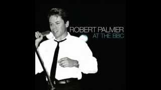 Robert Palmer - Some Guys Have All The Luck live