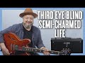 Third Eye Blind Semi Charmed Life Guitar Lesson HOLIDAY GIVEAWAY