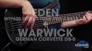 Video thumbnail for Perfect Pairings: Warwick German Double Buck &  Eden WTP600 Pro by zZounds