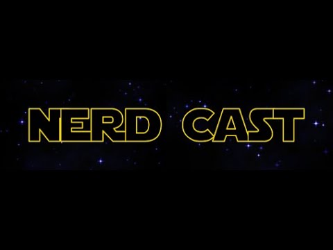 Nerdcast #3-  Revenge of the Nerds