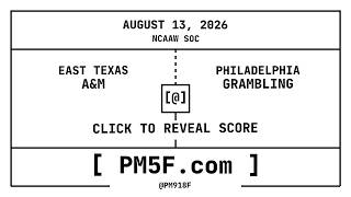 East Texas A&M [ETAM] @ Grambling [GRAM] | NCAAW SOC Final Box Score | AUGUST 13, 2026