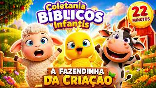 22 MINUTOS | Coletânia BÍBLICOS Infantis A Fazendinha Da Criação