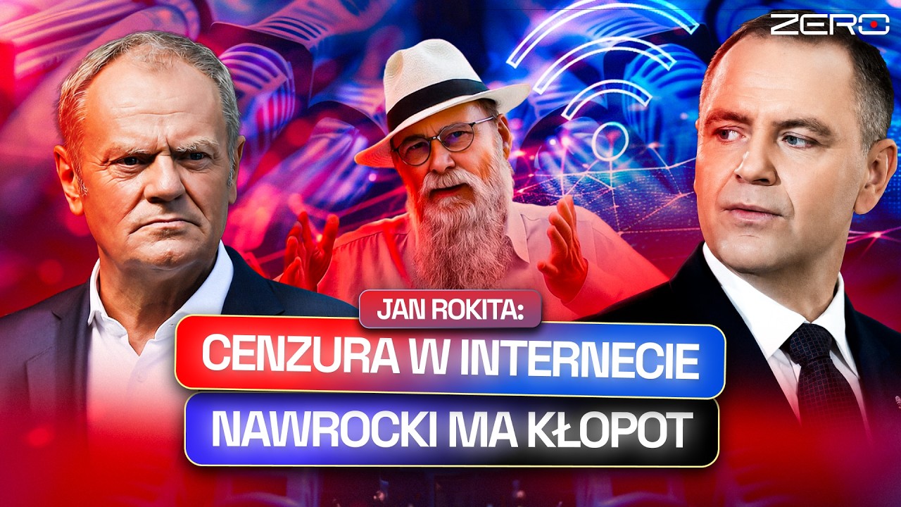 TUSK I PUŁAPKA NA NAWROCKIEGO. UNIA, CENZURA, INTERNET