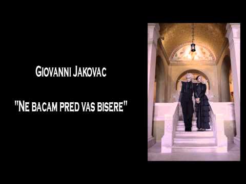 Ne bacam pred vas bisere - Giovanni Jakovac - Vaga 2012