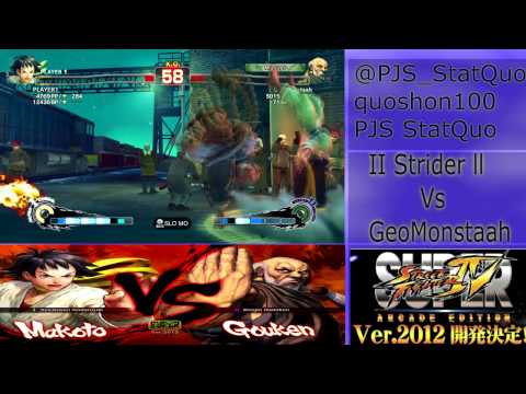 II Strider ll ( Makoto ) Vs GeoMonstaah ( Gouken ) AE 2012