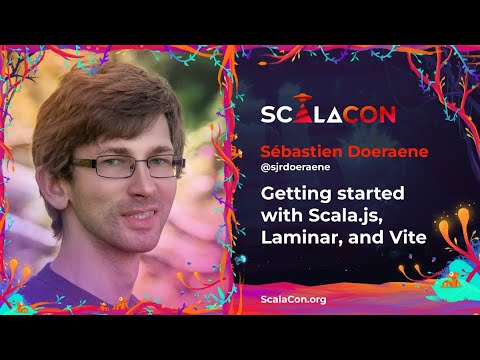 Getting started with Scala js, Laminar and Vite - Sébastien Doeraene