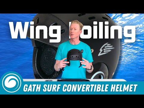 The Best Helmet for Wing Foiling? Jeff Reviews the Gath Surf Convertible