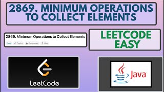 YouTube video 'Leetcode | 2869. Minimum Operations to Collect Elements | Easy | Java Solution'