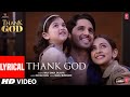 Thank God Title Track Lyrical Sidharth Ajay Rakul Arijit Eklavya Rochak Manoj Bhushan K