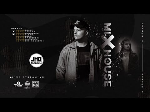 Mix House apresenta Jho Roscioli @ Curitiba - Brasil 18.08.2020