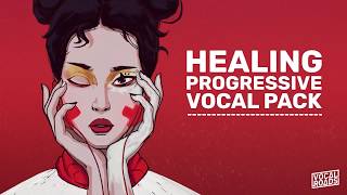 Video thumbnail for VOCAL ROADS | HEALING PROGRESSIVE VOCAL PACK by VOCAL ROADS