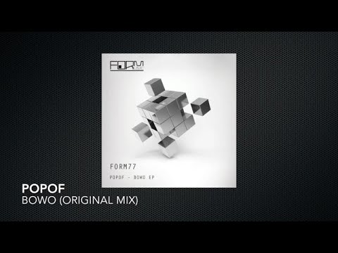 POPOF - Bowo (Original Mix)