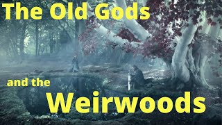 The Weirwood trees and the Old Gods: History and Lore - livestream