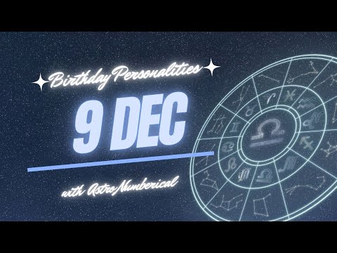 9 December Zodiac Horoscope: Birthday Personality & Traits Revealed