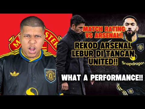 WE DID IT GUYS😭 ARSENAL First Defeat  Emirates Musim Ni Againts United🔥 - Match Rating Vs Arsenal‼️