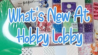 What's New at Hobby Lobby