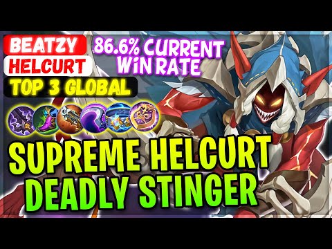 Supreme Deadly Stinger, 86.6% Win Rate Build [ Top 3 Global Helcurt ] BeaTzy - Mobile Legends Build