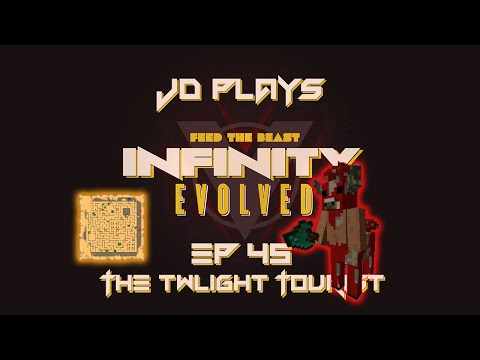 The Twilight Tourist - FTB Infinity Evolved Let's Play EP045