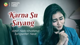 Download lagu KARNA SU SAYANG - Nella Kharisma Ft. Nuel Shineloe mp3
