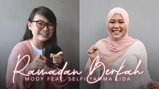 Download lagu Ramadan Berkah - Mody feat. Selfi Yamma Lida (Short Acoustic Cover) mp3