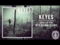 Keyes - Cities Of Fog With Nothing To Love 