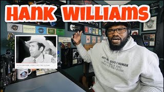 Hank Williams - I’m So Lonesome I Could Cry | REACTION