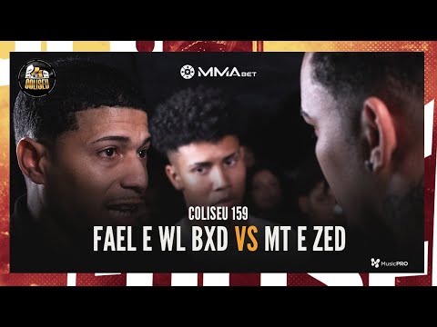 (MELHOR DA NOITE 🔥🔥) FAEL E WL BXD X ZED E MT - SEMI FINAL - BATALHA DO COLISEU - EDIÇÃO 159