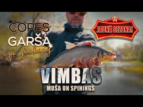 COPES GARŠA -S5E01 - VIMBA ON THE FLY AND WITH ANGLING ROD!