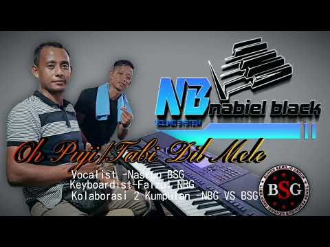 MEDLEY OH PUJI/TABI DIL MELE BSG FEAT NBG