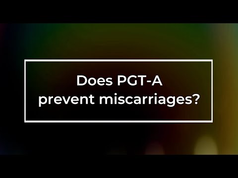 Does PGT A prevent miscarriages?