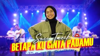 Download lagu Suci Tacik - Betapa Ku Cinta Padamu (ANEKA SAFARI) mp3