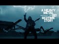 802 - A Heavy Metal Bedtime Story