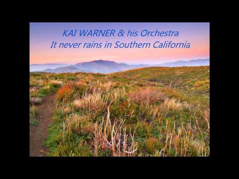 Kai Warner - It never rains in Southern California (Summer Dancing)