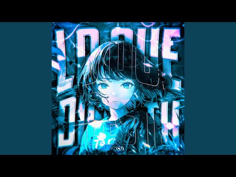 Loque dices tu (Super Slowed)