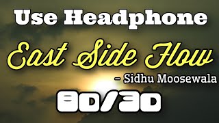 Download lagu East Side Flow (8d Audio)| Sidhu Moosewala| Byg Byrd| 3d Song| 3d Audio| 8d Song mp3 Download lagu East Side Flow (8d Audio)| Sidhu Moosewala| Byg Byrd| 3d Song| 3d Audio| 8d Song mp3