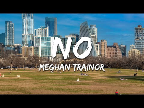 Meghan Trainor - No (Lyrics)