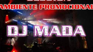 dj mada  house music vuvuzela 2011
