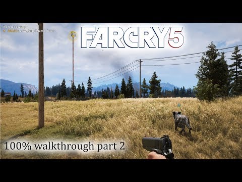 FAR CRY 5 - 100% walkthrough part 2 ► 1080p 60fps - No commentary ◄