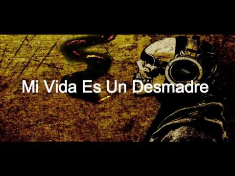 Mi Vida Es Un Desmadre - David LC