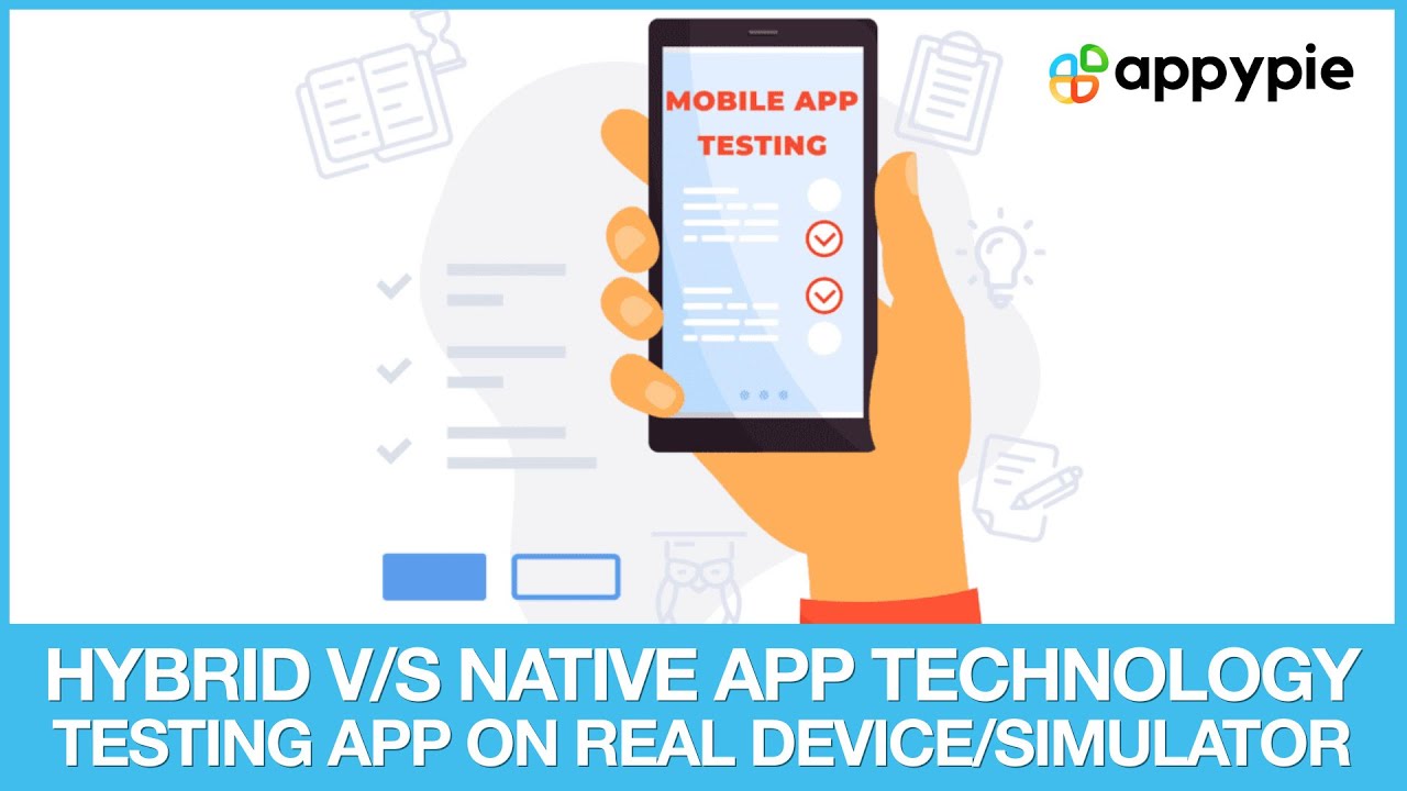 Hybrid vs  Native Mobile App Development | Real device vs  Emulator or Simulator app testing