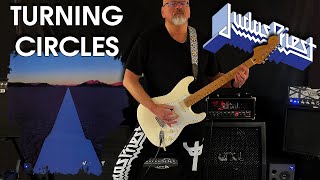 Guitar Cover // Judas Priest - "Turning Circles" (with lyrics in the video) // May 17, 2023