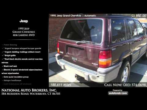 1995 Jeep Grand Cherokee 4dr Laredo 4WD | National Auto Brokers, Inc., Waterbury, CT - SOLD