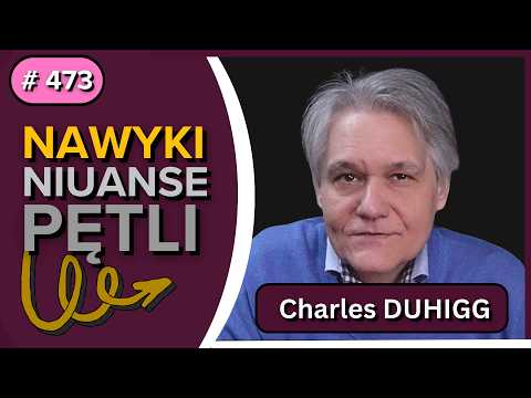 SIŁA NAWYKU: wszystkie niuanse pętli